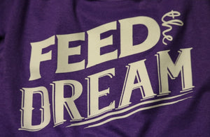 Feed the Dream Short Sleeve T-Shirt
